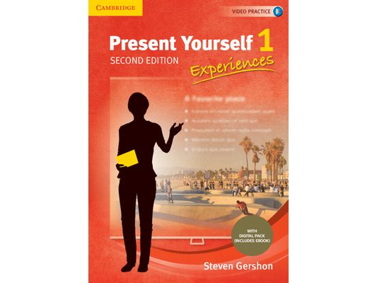Present Yourself Level 1 Student's Book with Digital Pack: Experiences