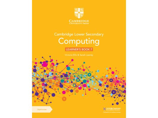Cambridge Lower Secondary Computing Learner's Book 7 with Digital Access (1 Year)