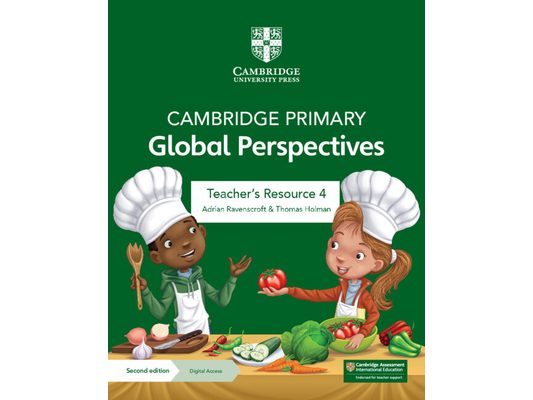 Cambridge Primary Global Perspectives Teacher's Resource 4 with Digital Access