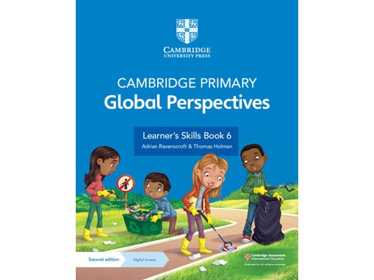 Cambridge Primary Global Perspectives Learner's Skills Book 6 with Digital Access (1 Year)