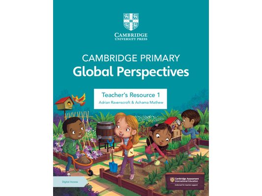 Cambridge Primary Global Perspectives Teacher's Resource 1 with Digital Access