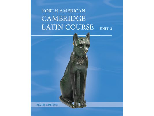 North American Cambridge Latin Course Unit 2 Student's Book (Hardback)