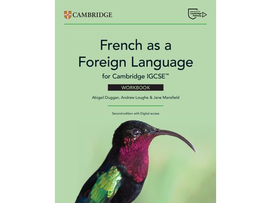 French as a Foreign Language for Cambridge Igcse(tm) Workbook with Digital Access (2 Years)