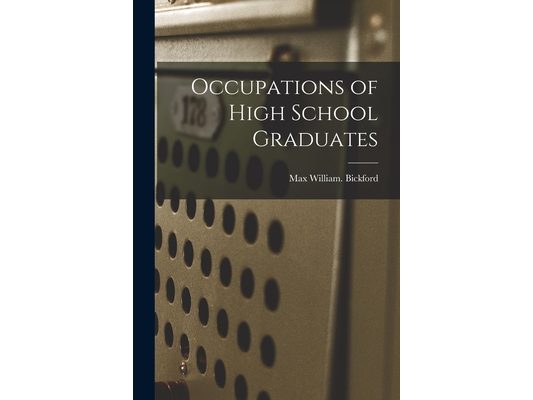 Occupations of High School Graduates