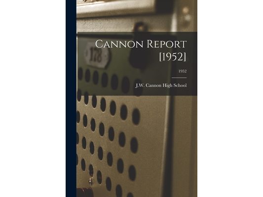Cannon Report [1952]; 1952