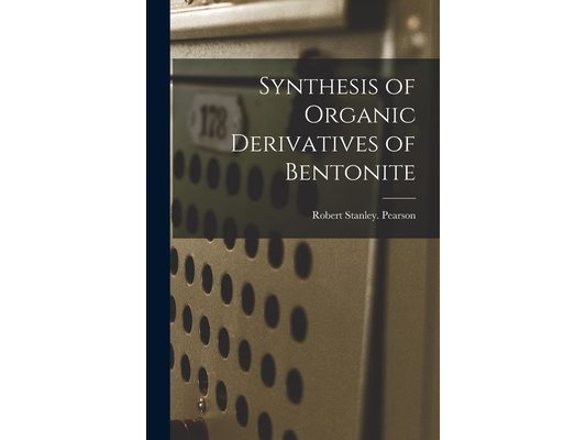 Synthesis of Organic Derivatives of Bentonite