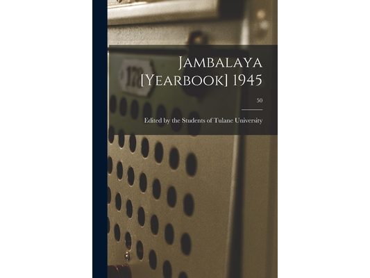 Jambalaya [yearbook] 1945; 50