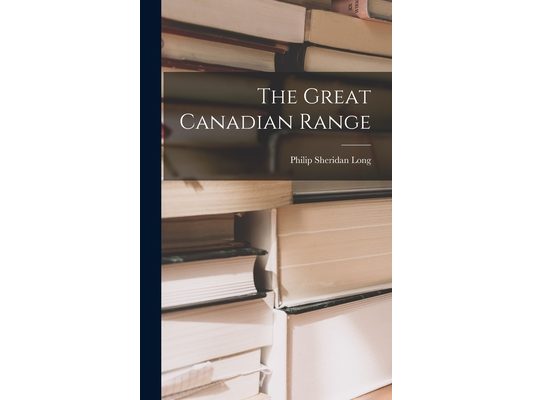 The Great Canadian Range