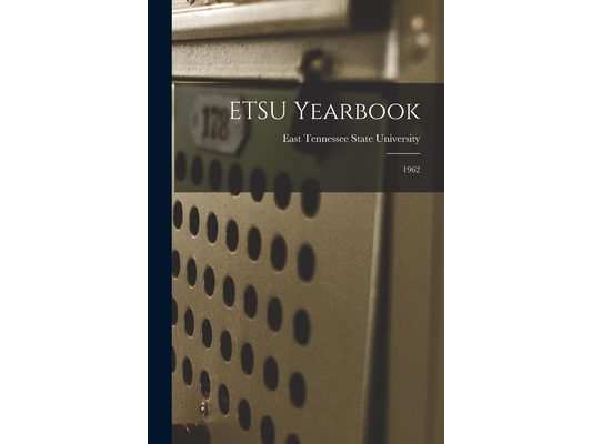 ETSU Yearbook: 1962