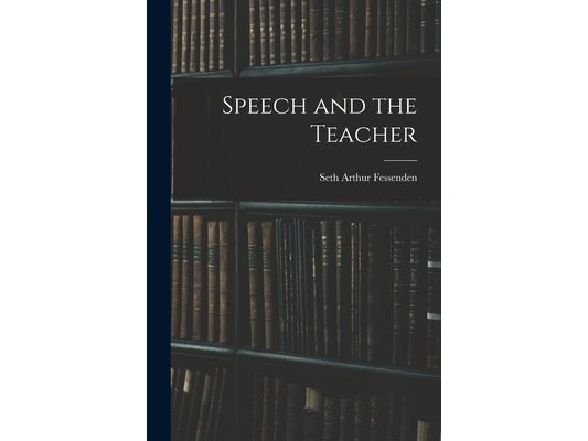 Speech and the Teacher