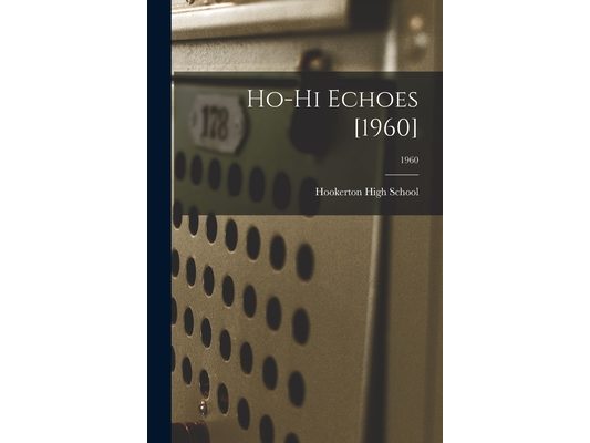 Ho-Hi Echoes [1960]; 1960