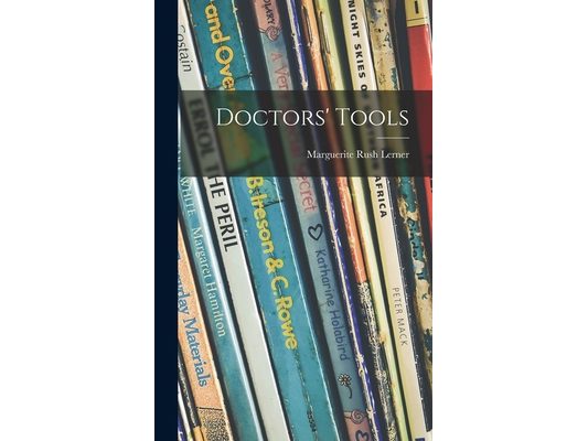 Doctors' Tools