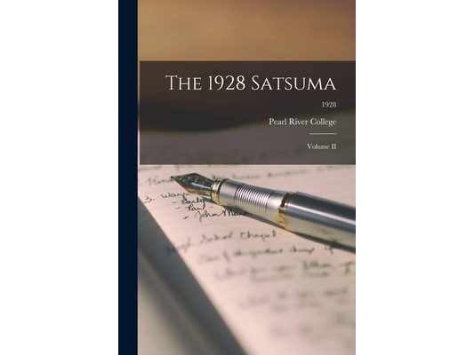 The 1928 Satsuma: Volume II; 1928