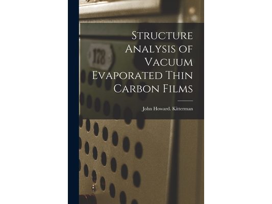 Structure Analysis of Vacuum Evaporated Thin Carbon Films