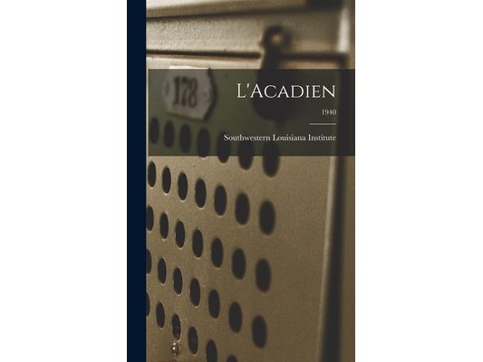 L'Acadien; 1940