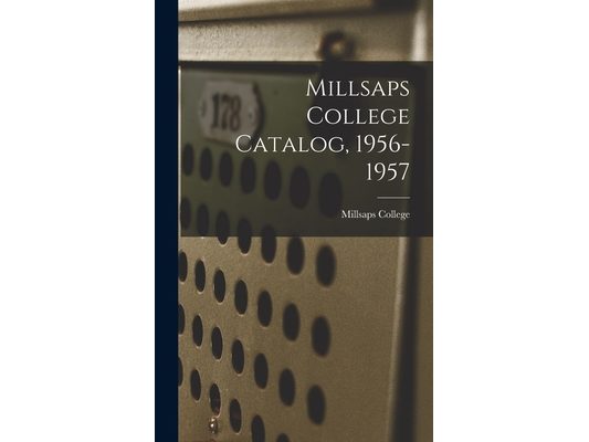 Millsaps College Catalog, 1956-1957