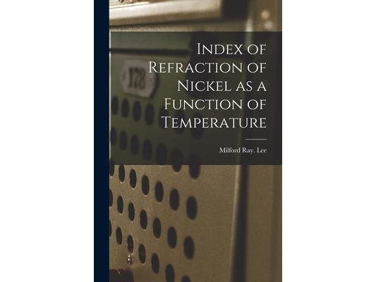 Index of Refraction of Nickel as a Function of Temperature