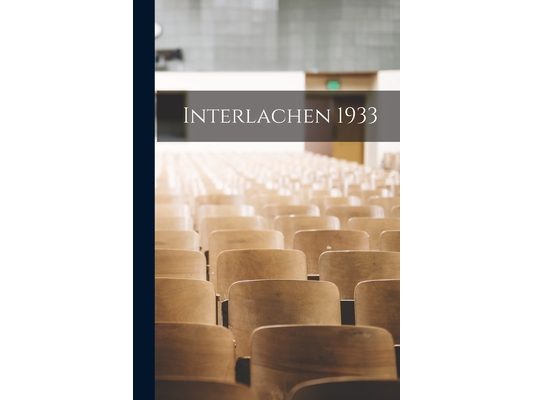 Interlachen 1933