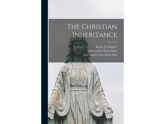 The Christian Inheritance