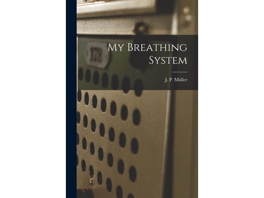My Breathing System
