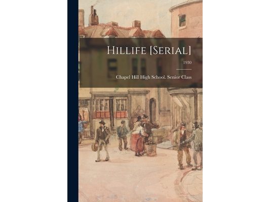 Hillife [serial]; 1930