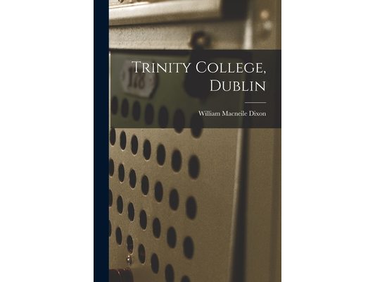 Trinity College, Dublin