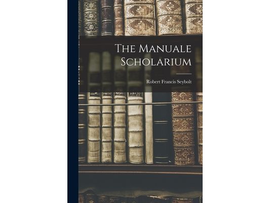 The Manuale Scholarium