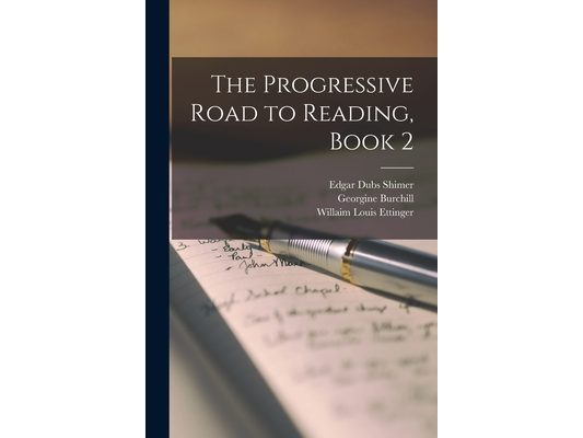 The Progressive Road to Reading, Book 2