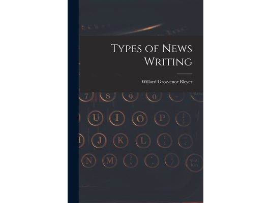 Types of News Writing