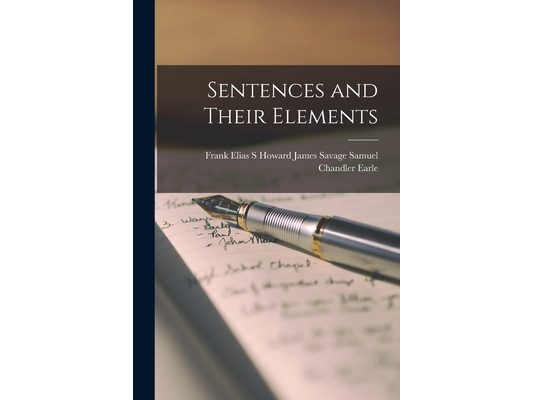 Sentences and Their Elements