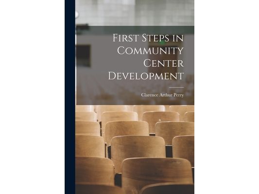 First Steps in Community Center Development