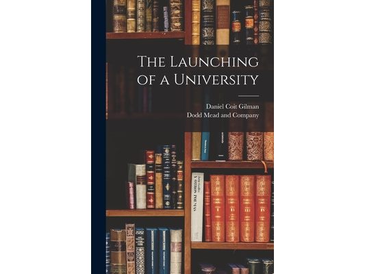 The Launching of a University