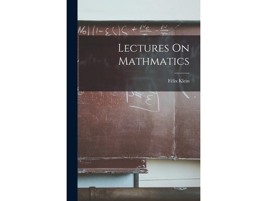Lectures On Mathmatics