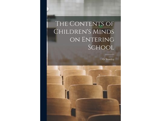 The Contents of Children's Minds on Entering School