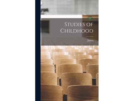 Studies of Childhood