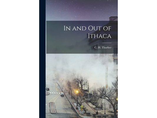 In and Out of Ithaca
