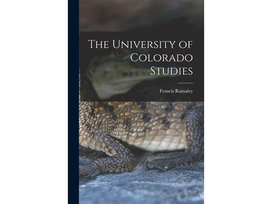 The University of Colorado Studies