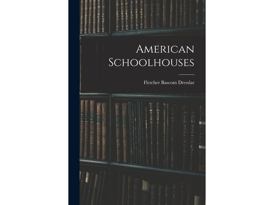 American Schoolhouses