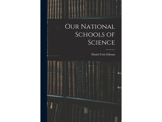 Our National Schools of Science