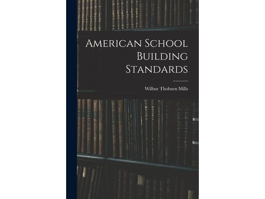American School Building Standards