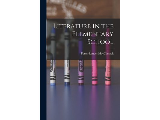 Literature in the Elementary School