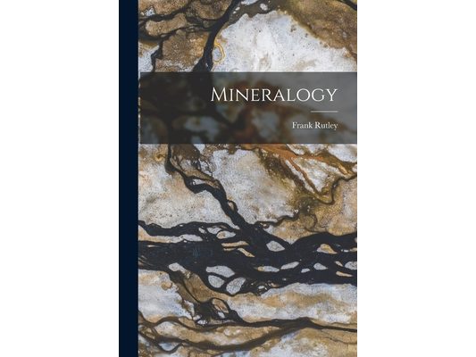 Mineralogy