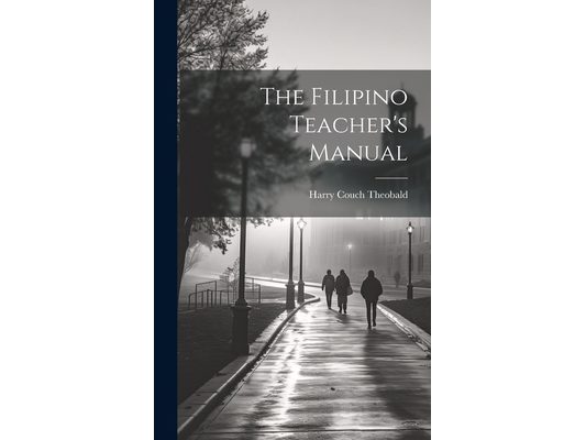 The Filipino Teacher's Manual