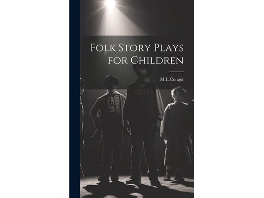 Folk Story Plays for Children