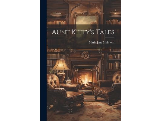 Aunt Kitty's Tales