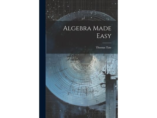 Algebra Made Easy