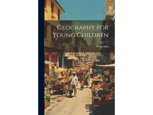 Geography for Young Children