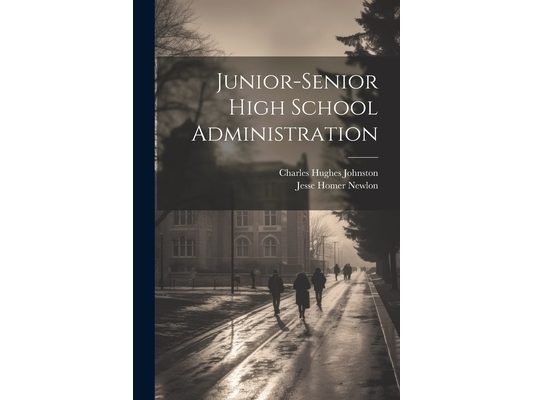 Junior-Senior High School Administration