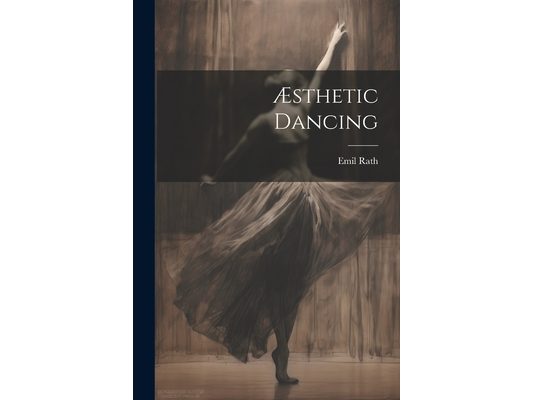Æsthetic Dancing