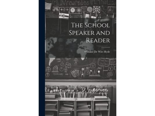 The School Speaker and Reader